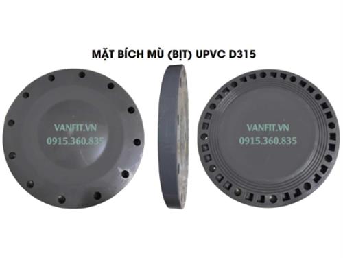 Mặt Bích Mù Nhựa UPVC D315 - VANFIT